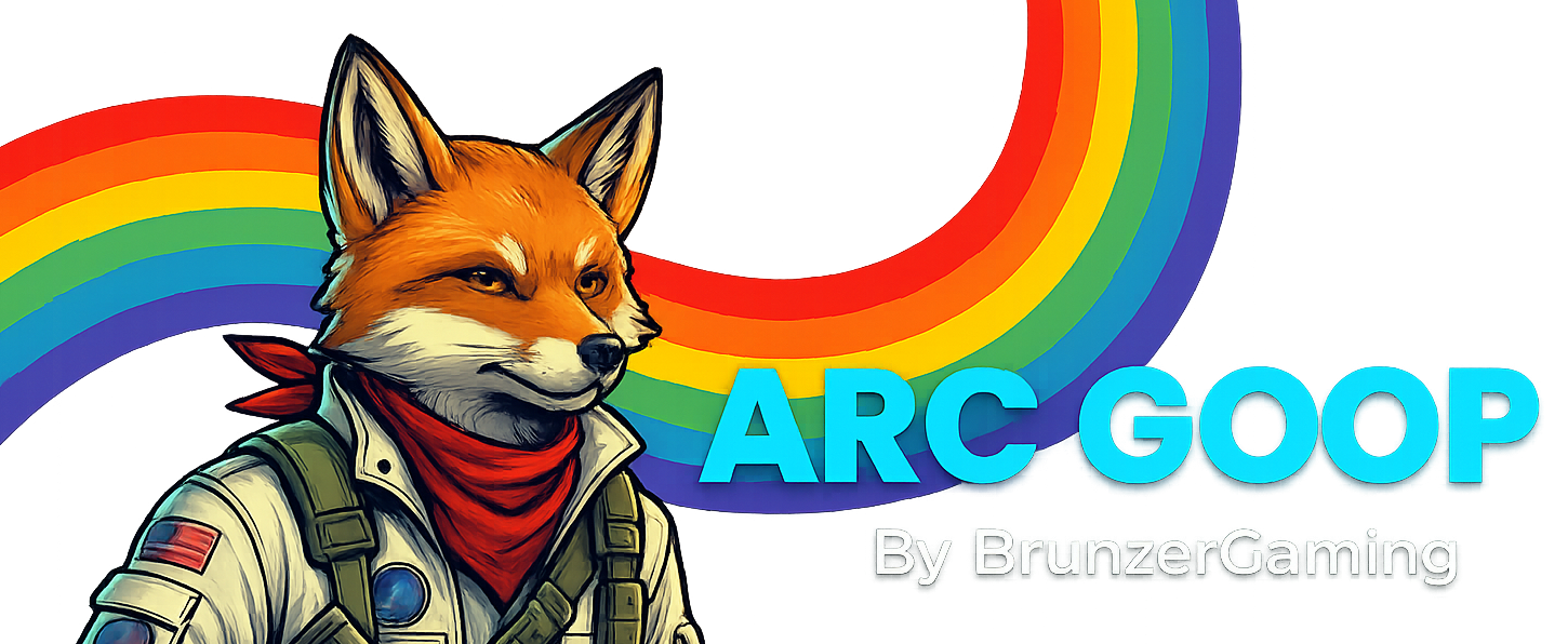ARC GOOP by BrunzerGaming